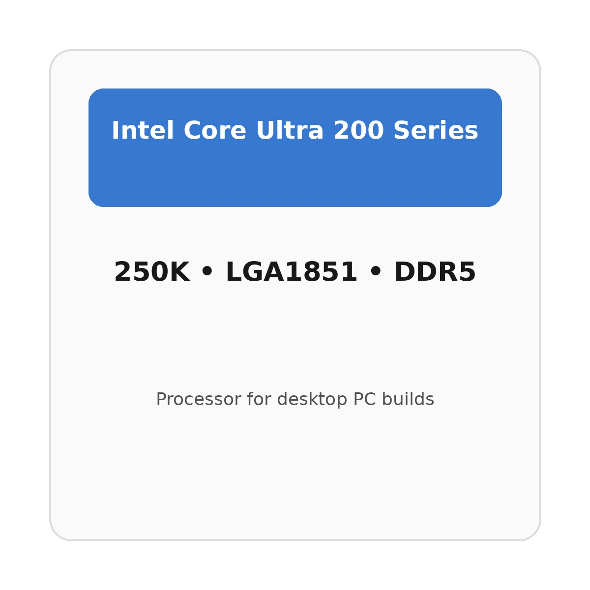 מעבד Intel Core Ultra 5 250K