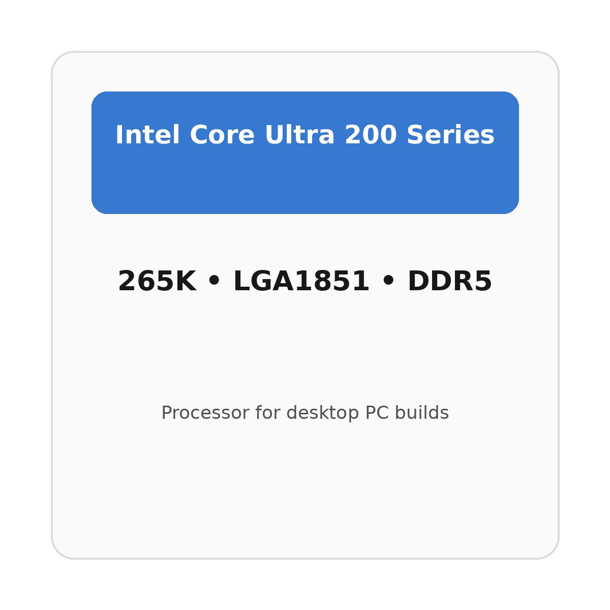 Intel Core Ultra 7 265K processor